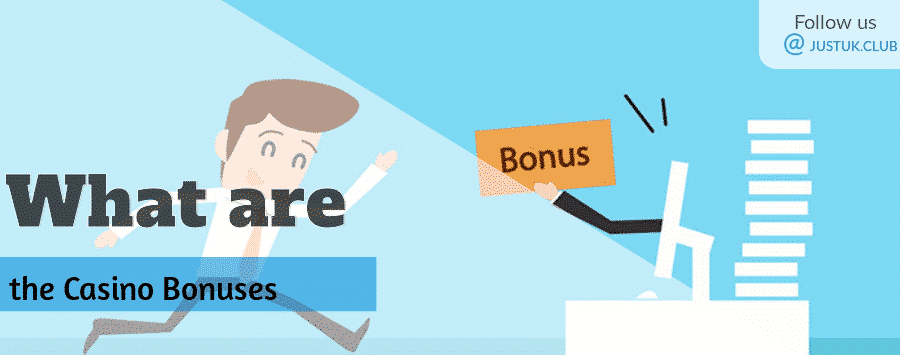 What are the Casino Bonuses?