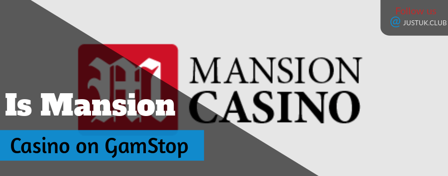 Is Mansion Casino on GamStop