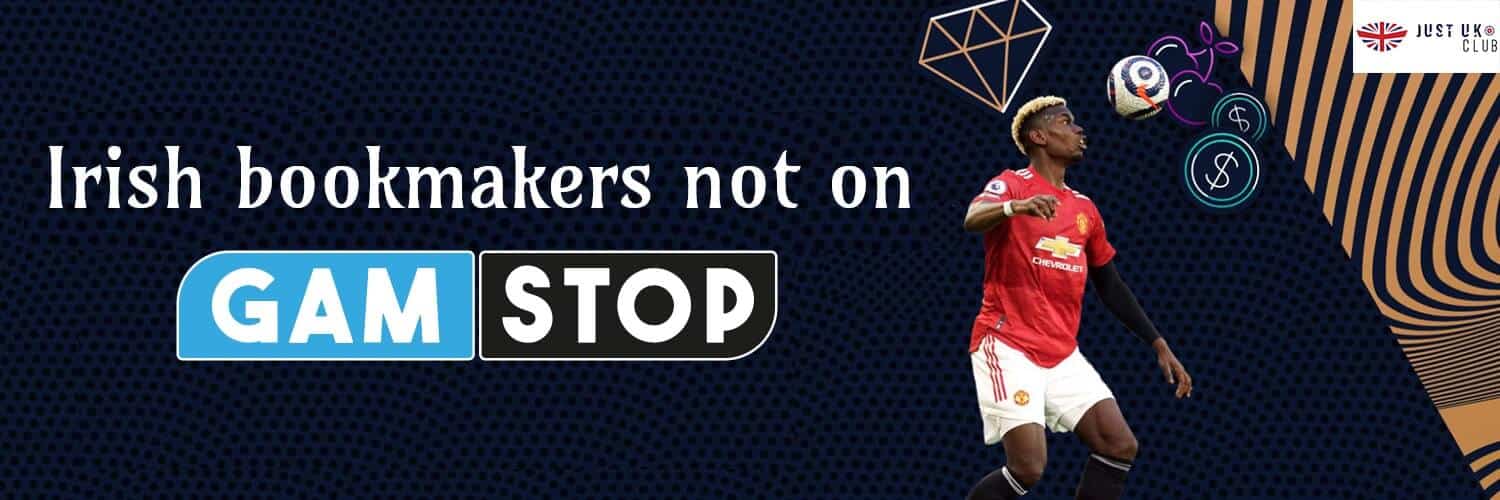 irish bookmakers betting sites not on gamstop