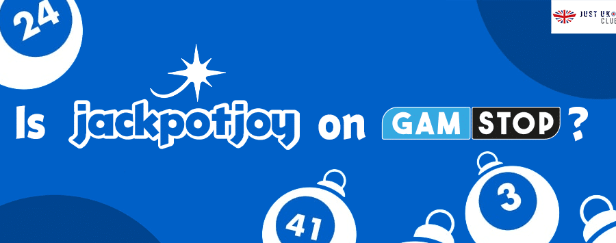 Is jackpotjoy on GamStop