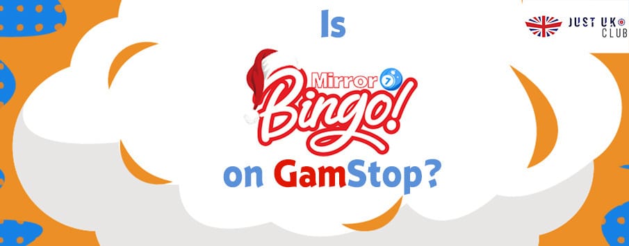 Is Mirror Bingo on GamStop?