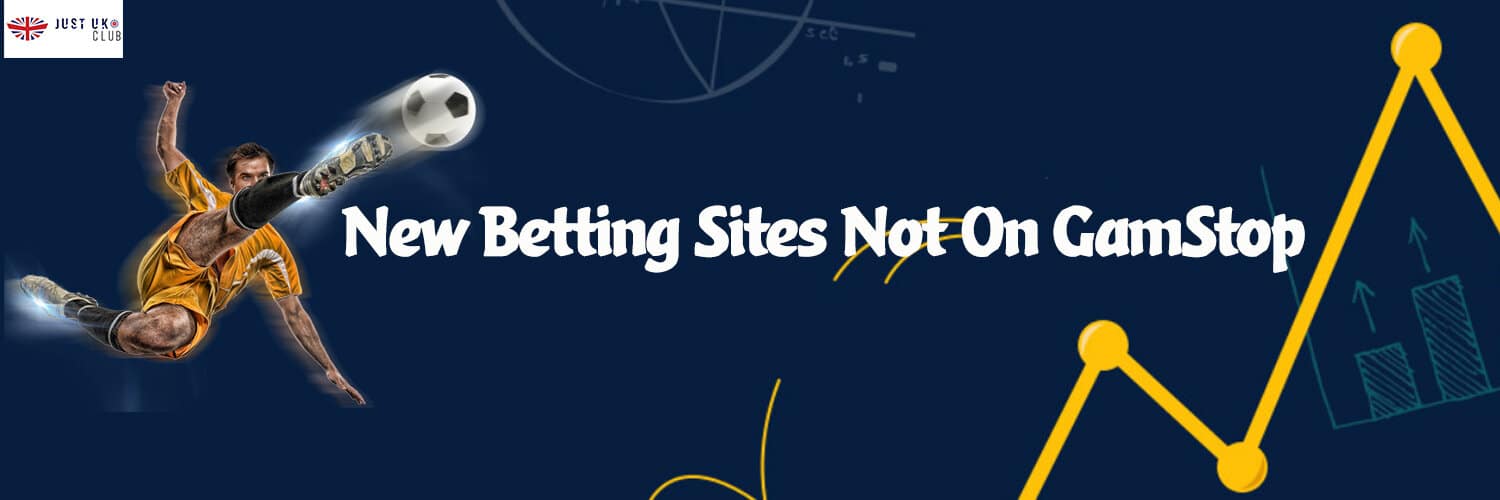 New Betting Sites not on Gamstop