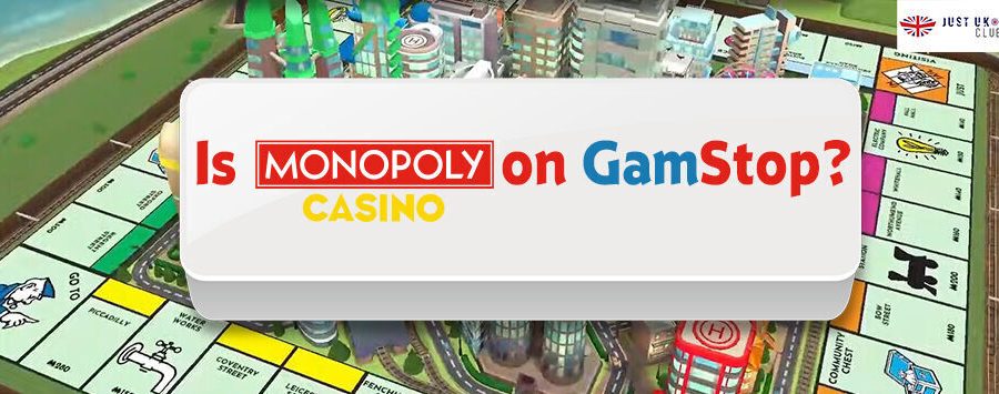 is monopoly casino on gamstop ?