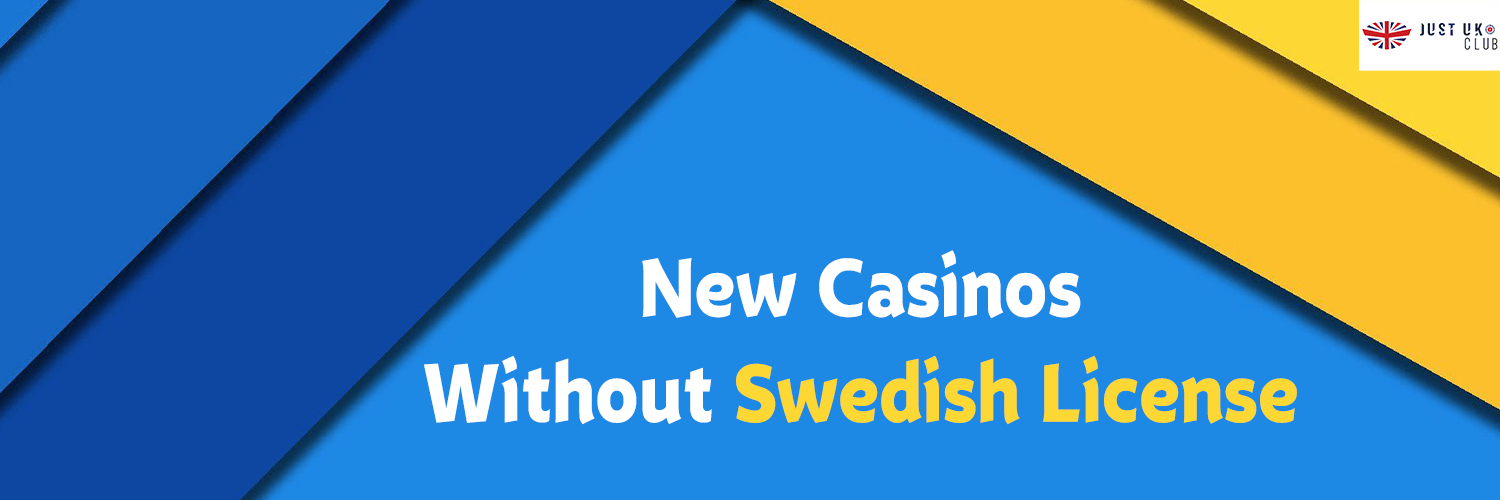 New Casinos Without a Swedish License