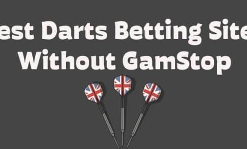 Darts Betting Sites Not Blocked By GamStop