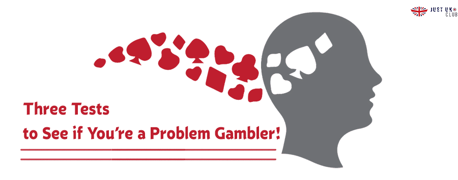 Three Tests to See if You're a Problem Gambler!