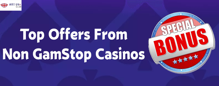 Top Offers From Non GamStop Casinos