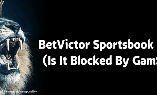 BetVictor Sportsbook Review | Is It Blocked By GamStop?