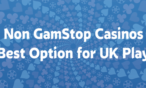 Are Non GamStop Operators the Best Option for UK Players?