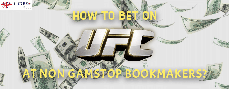 How to Bet on UFC at Non GamStop Bookmakers?