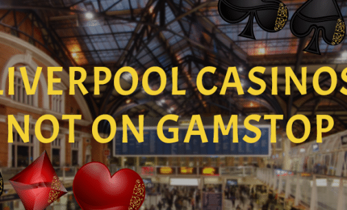 Liverpool Non Gamstop casinos?!