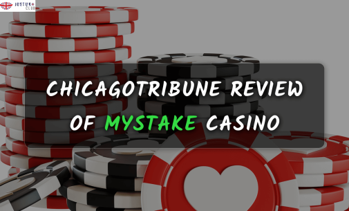 Chicagotribune.com’s review of MyStake Casino