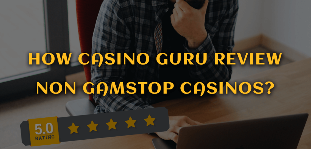 How Casino Guru Review Non GamStop Casinos?