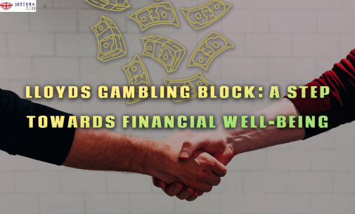 Lloyds Gambling Block: A Step Towards Financial Well-being