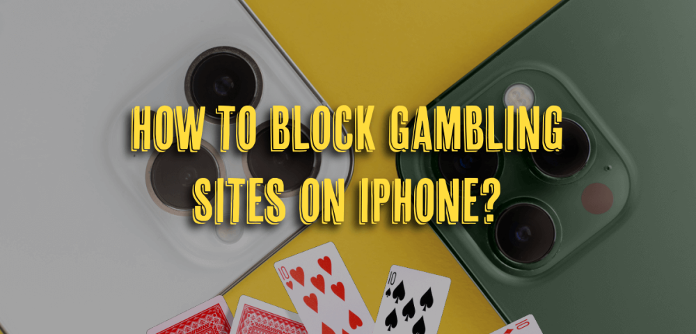 How to Block Gambling Sites on iPhone?