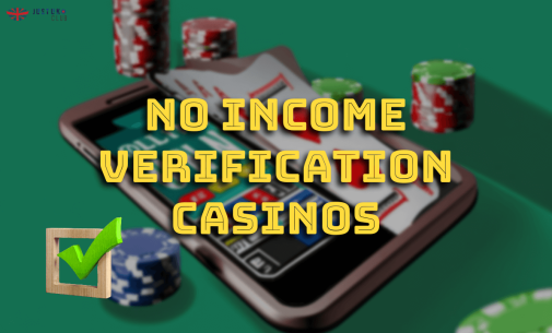 No Income Verification Casinos