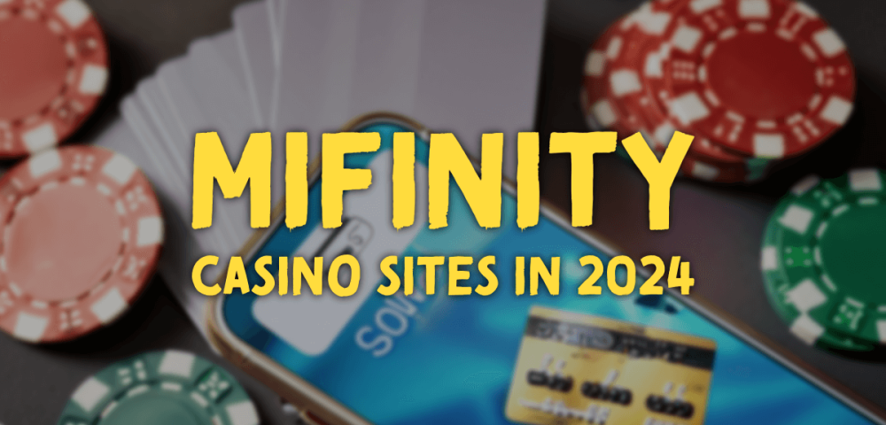 Mifinity Casino Sites in 2024