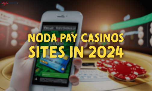 Noda Pay Casinos Sites in 2024